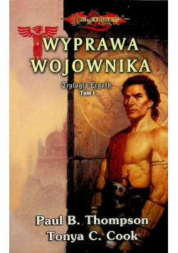 Wyprawa wojownika Tom 1