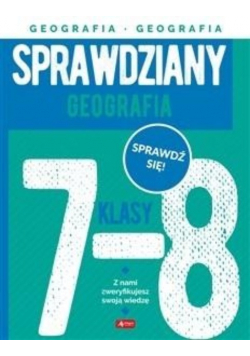 Sprawdziany dla klasy 7-8. Geografia