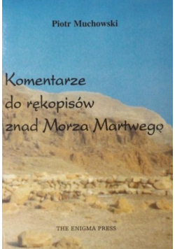 Komentarze do rękopisów znad Morza Martwego
