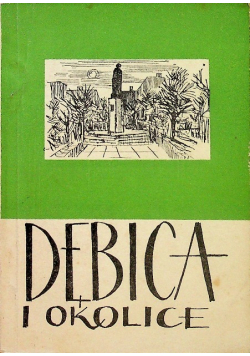 Dębica i okolice