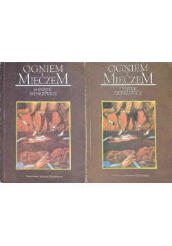 Ogniem i mieczem Tom 1 i 2