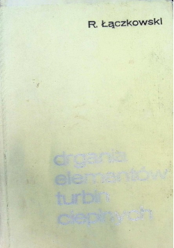 Drgania elementów turbin cieplnych
