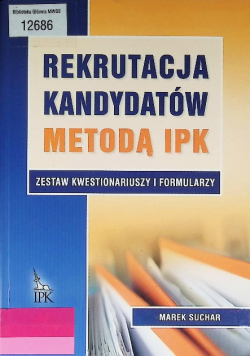 Rekrutacja kandydatów metodą IPK