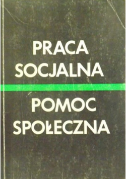 Praca socjalna pomoc społeczna