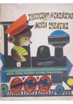 Przygody i wędrówki misia uszatka