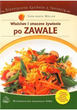 Własciwe i smaczne zywienie po zawale