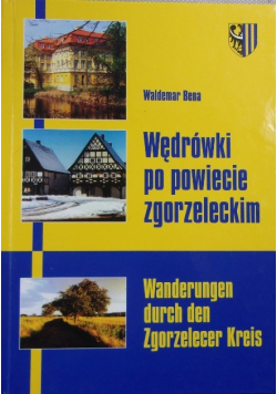 Wędrówki po powiecie zgorzeleckim