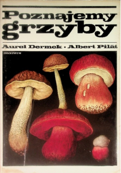 Poznajemy grzyby