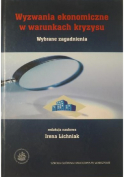 Wyzwania ekonomiczne w warunkach kryzysu