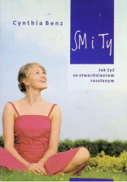 SM i Ty Jak żyć ze stwardnieniem rozsianym
