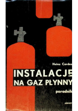 Instalacje na gaz płynny