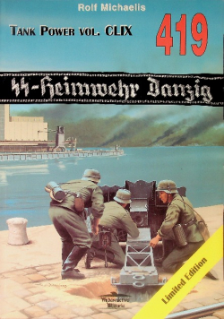 SS-Heimwehr Danzig Nr 419 Tank Power vol. CLIX