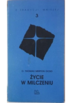 Życie w milczeniu