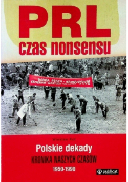 PRL czas nonsensu