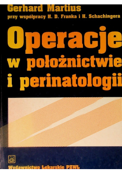Operacje w położnictwie i perinatologii