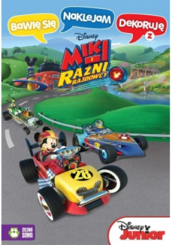 Bawię się naklejam dekoruję z Mikim i Raźnymi Rajdowcami. Disney