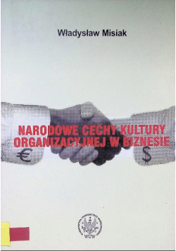 Narodowe cechy kultury organizacyjnej w biznesie