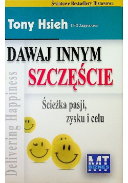 Dawaj innym szczęście