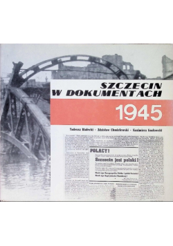 Szczecin w dokumentach 1945