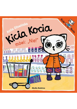 Kicia Kocia mówi Nie