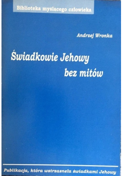 Świadkowie Jehowy bez mitów
