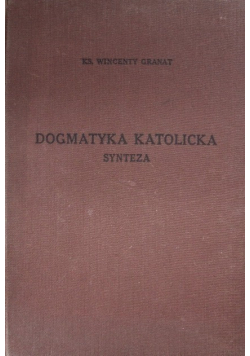 Dogmatyka katolicka synteza