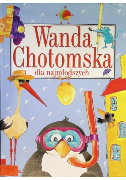 Wanda Chotomska Dla Najmłodszych