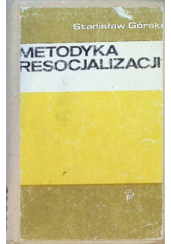 Metodyka resocjalizacji