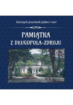 Pamiątka z Długopola-Zdroju