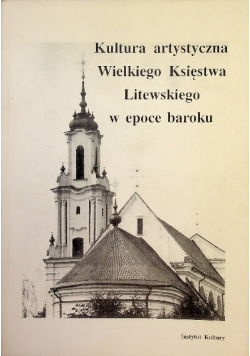 Kultura artystyczna Wielkiego Księstwa Litewskiego w epoce baroku