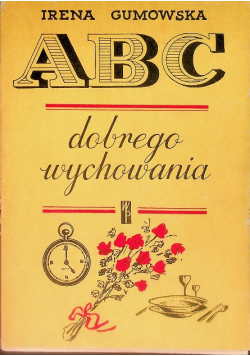 Abc dobrego wychowania