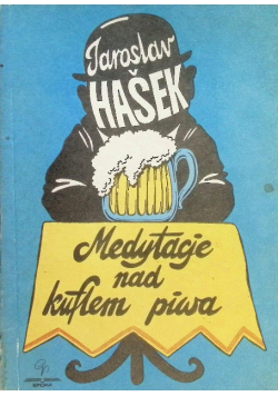 Medytacje nad kuflem piwa