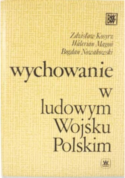 Wychowanie w Ludowym Wojsku Polskim