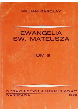 Ewangelia Św Mateusza Tom III