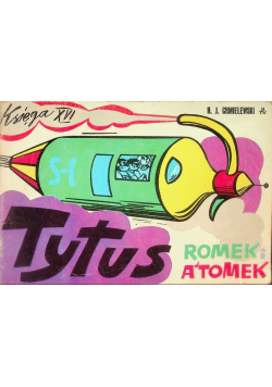 Tytus Romek i Atomek Księga XVI
