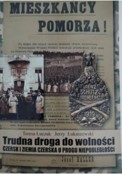Mieszkańcy Pomorza trudna droga do wolności