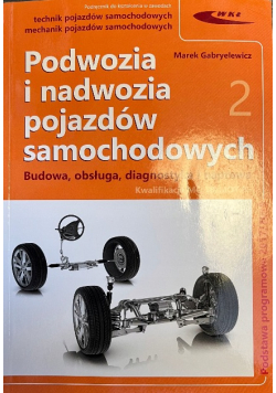 Podwozia i nadwozia pojazdów samochodowych T.1-2
