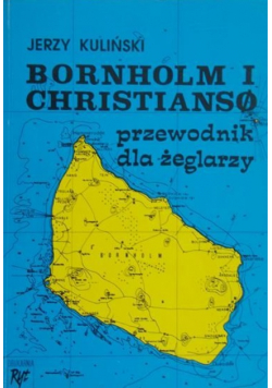 Bornholm i Christianso Przewodnik dla żeglarzy