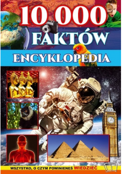 Encyklopedia 10 000 faktów