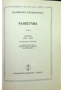 Pamiętniki Galicja 1843-1880 Tom I
