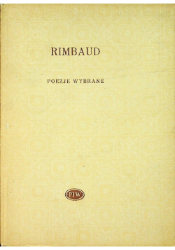 Rimbaud Poezje wybrane