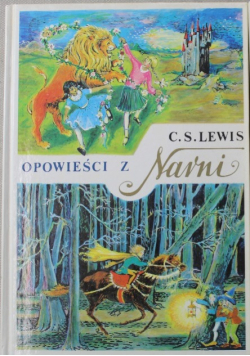 Opowieści z Narni Tom 1
