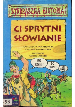 Ci sprytni Słowianie