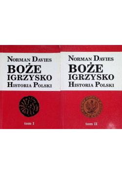 Boże Igrzysko Historia Polski Tom 1 i 2