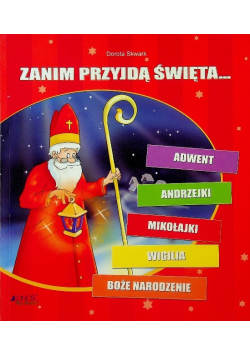 Zanim przyjdą święta