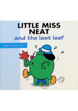 Little Miss Neat and the Last Leaf