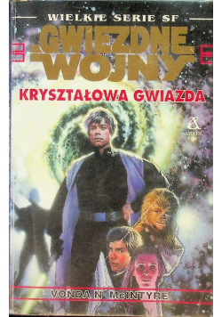 Gwiezdne Wojny Kryształowa gwiazda