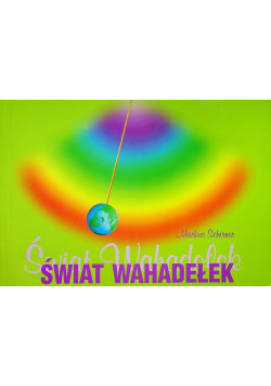 Świat wahadełek