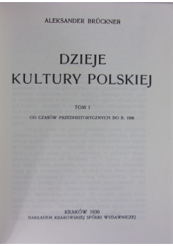 Dzieje Kultury Polskiej Tom I