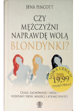 Czy mężczyźni naprawdę wolą blondynki